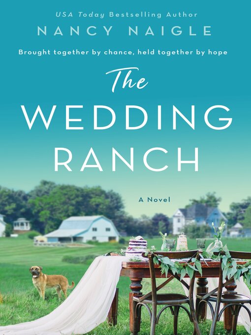Title details for The Wedding Ranch by Nancy Naigle - Wait list